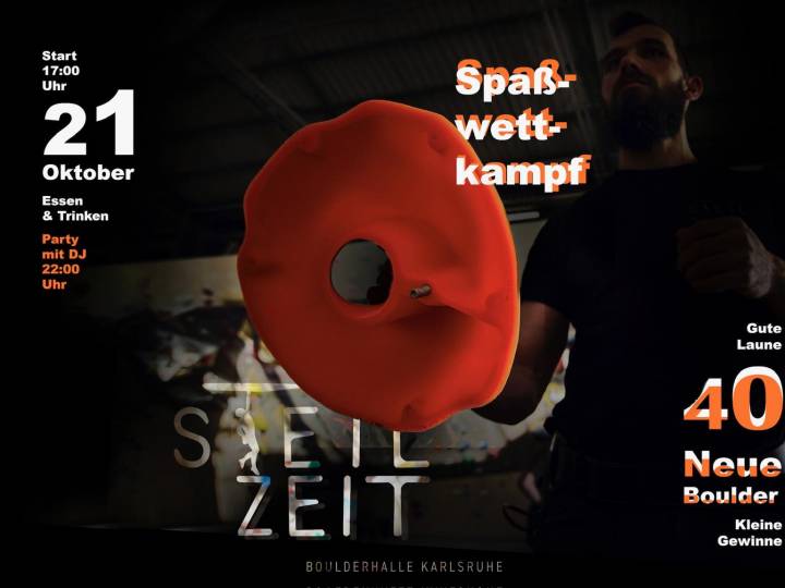 Advertisement for the Event Steilzeit at Boulderhalle Steil in Karlsruhe. Date 21.10. starting at 5 pm. 40 new boulders and a party afterwards.