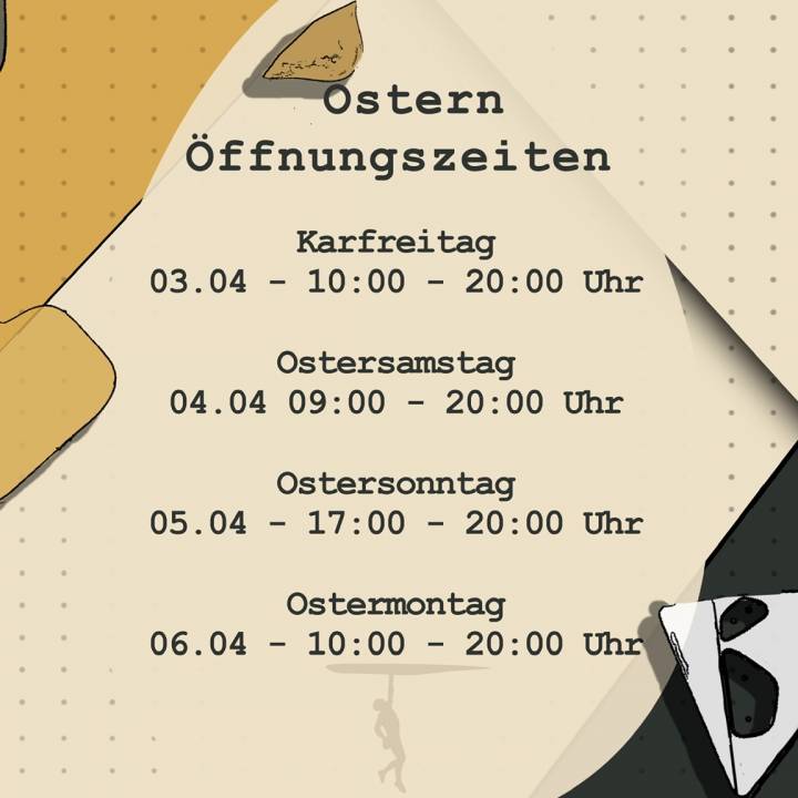 Öffnungszeiten Ostern Boulderhalle Steil Karlsruhe Karfreitag bis Ostermontag.