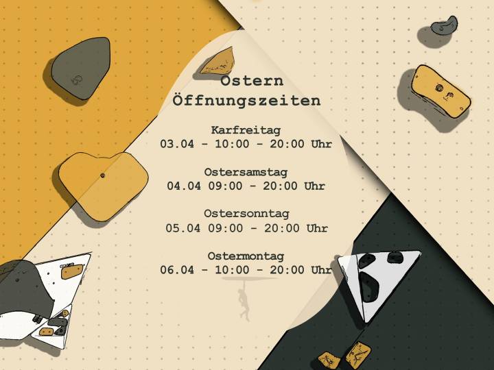 Öffnungszeiten Ostern Boulderhalle Steil Karlsruhe Karfreitag bis Ostermontag.